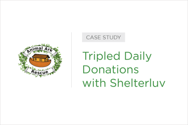How Animal Ark Rescue Increased Donations with Shelterluv